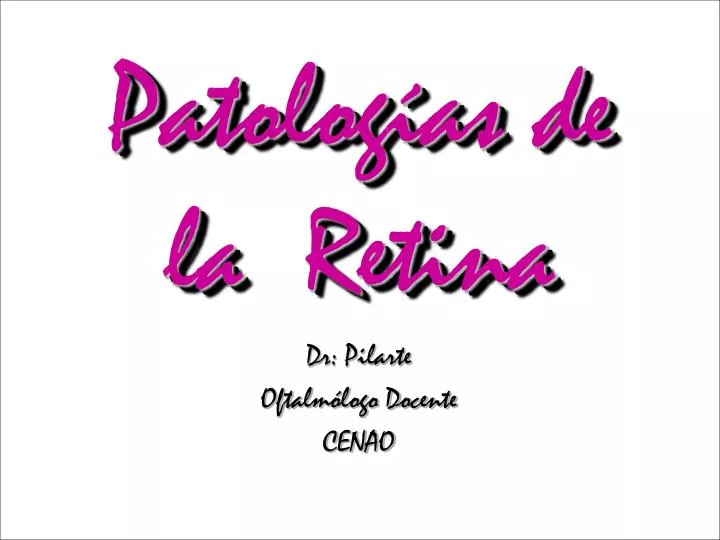 patolog as de la retina