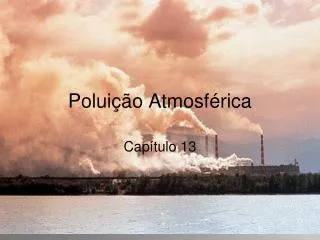 polui o atmosf rica
