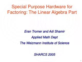 Special Purpose Hardware for Factoring: The Linear Algebra Part