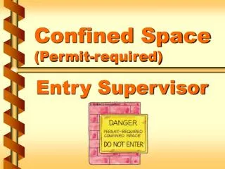 Confined Space (Permit-required)