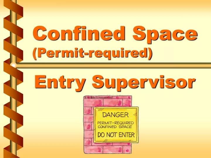 confined space permit required