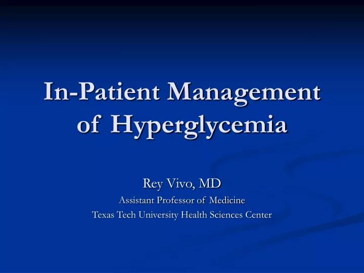 in patient management of hyperglycemia