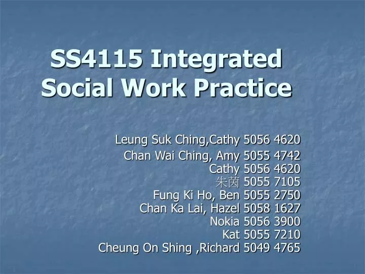 ss4115 integrated social work practice