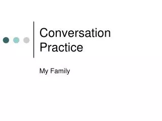 Conversation Practice