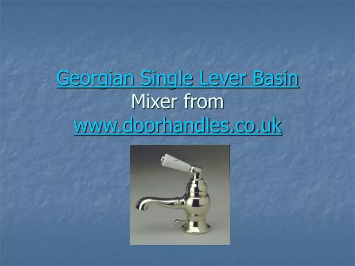 georgian single lever basin mixer from www doorhandles co uk