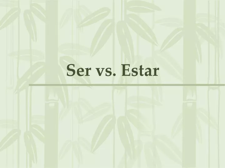 ser vs estar