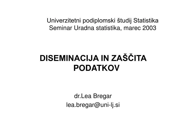 univerzitetni podiplomski tudij statistika seminar uradna statistika marec 2003