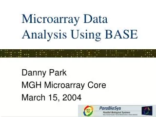 Microarray Data Analysis Using BASE