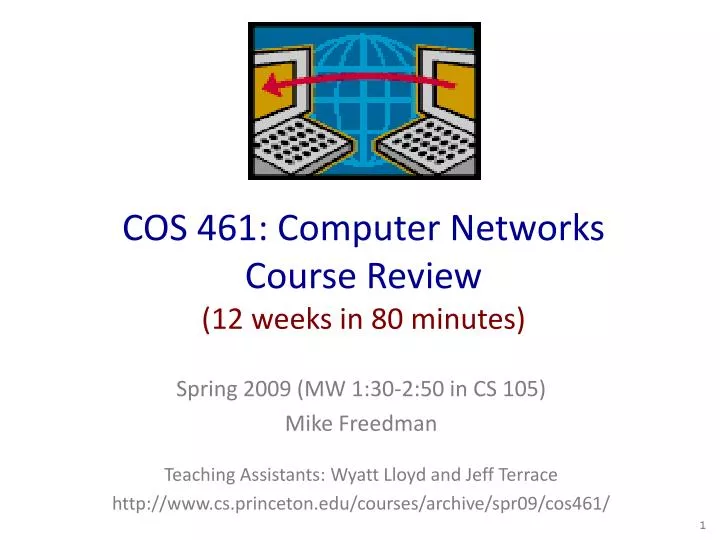 cos 461 computer networks course review 12 weeks in 80 minutes