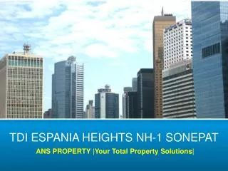 book tdi espania heights @ 9654435045, espania heights price