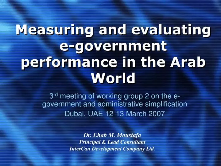 measuring and evaluating e government performance in the arab world