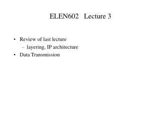 ELEN602 Lecture 3