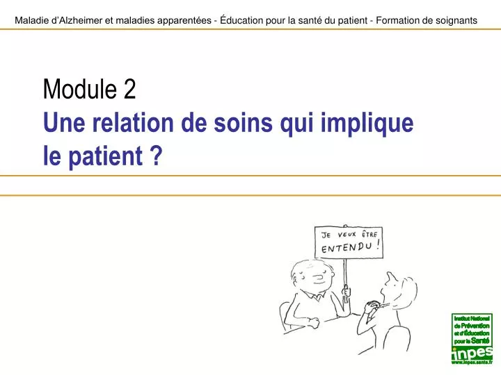 module 2 une relation de soins qui implique le patient