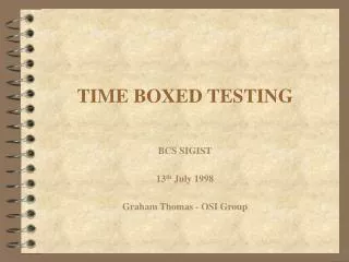 TIME BOXED TESTING