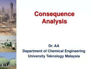 Consequence Analysis
