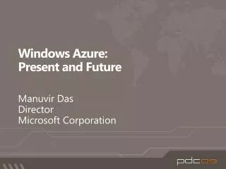 Windows Azure: Present and Future