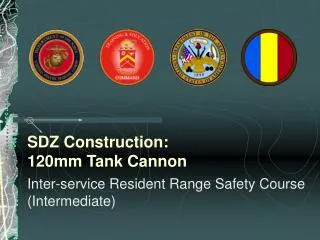 SDZ Construction: 120mm Tank Cannon