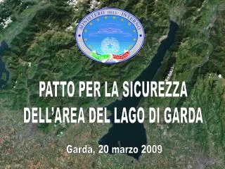 Garda, 20 marzo 2009