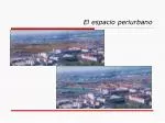 El espacio periurbano - slide 1