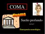 COMA