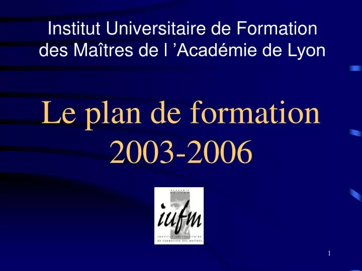 le plan de formation 2003 2006