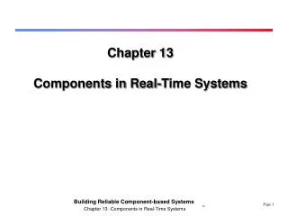 Chapter 13 Components in Real-Time Systems