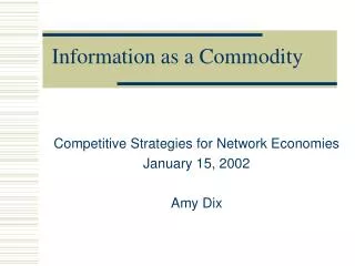 Information as a Commodity