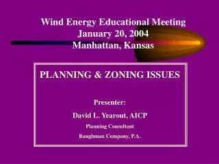 Wind Energy Educational Meeting January 20, 2004 Manhattan, Kansas