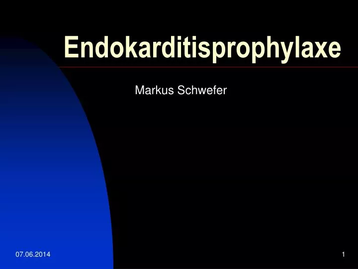 endokarditisprophylaxe