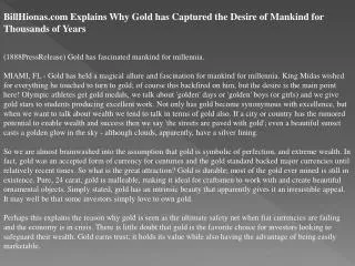 billhionas.com explains why gold has captured the desire of