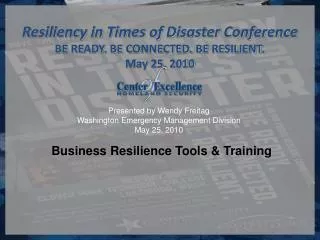 Presented by Wendy Freitag Washington Emergency Management Division May 25, 2010