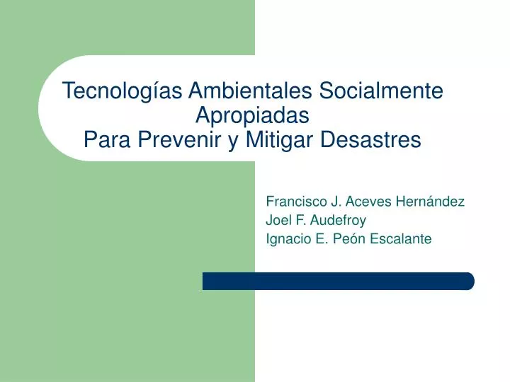 tecnolog as ambientales socialmente apropiadas para prevenir y mitigar desastres