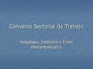convenio sectorial de trabajo