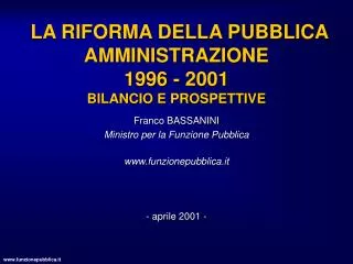 la riforma della pubblica amministrazione 1996 2001 bilancio e prospettive