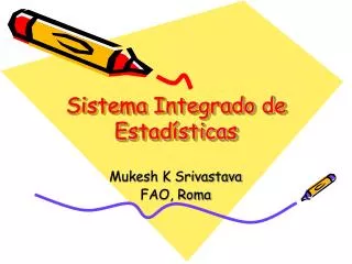 sistema integrado de estad sticas