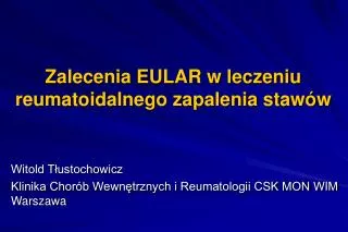 Zalecenia EULAR w leczeniu reumatoidalnego zapalenia stawów