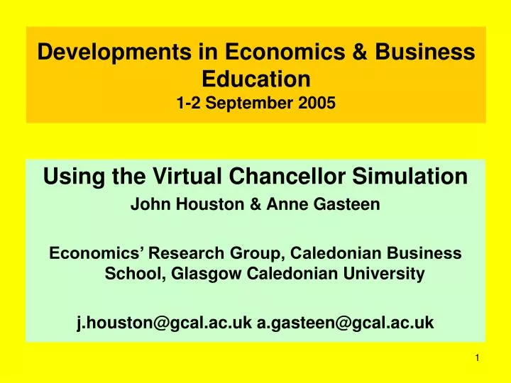 developments in economics business education 1 2 september 2005