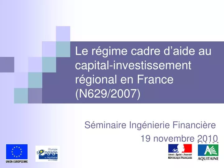 le r gime cadre d aide au capital investissement r gional en france n629 2007