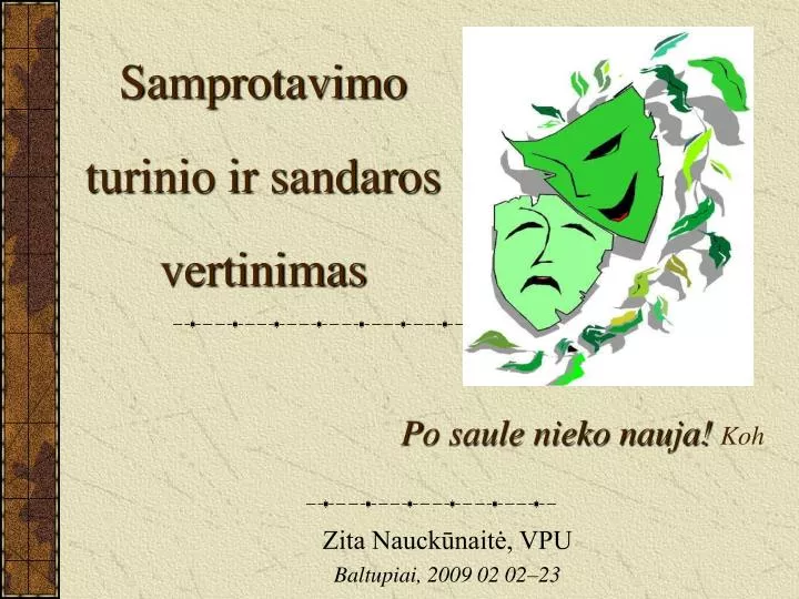 samprotavimo turinio ir sandaros vertinimas