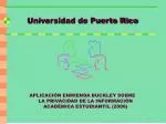 Universidad de Puerto Rico - slide 1