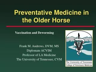 Preventative Medicine in the Older Horse