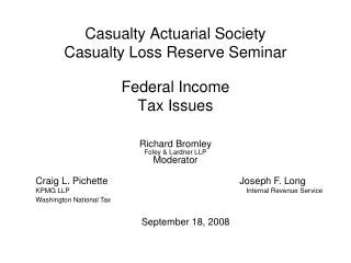 Casualty Actuarial Society Casualty Loss Reserve Seminar