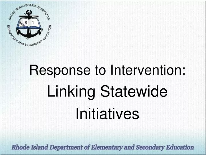 response to intervention linking statewide initiatives