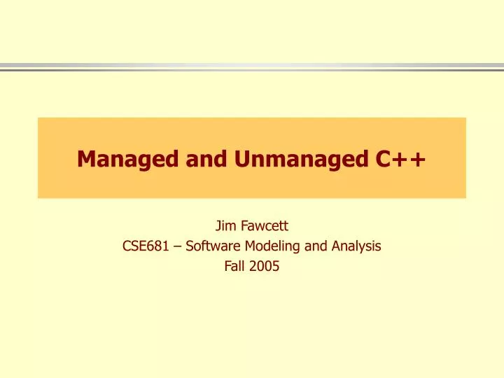 managed and unmanaged c