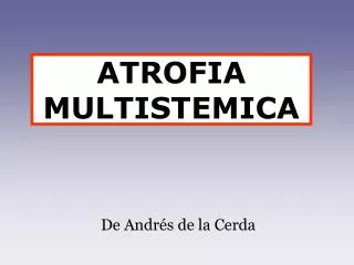 atrofia multistemica