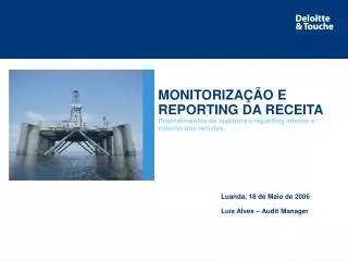 MONITORIZAÇÃO E REPORTING DA RECEITA Procedimentos de auditoria e reporting interno e externo das receitas
