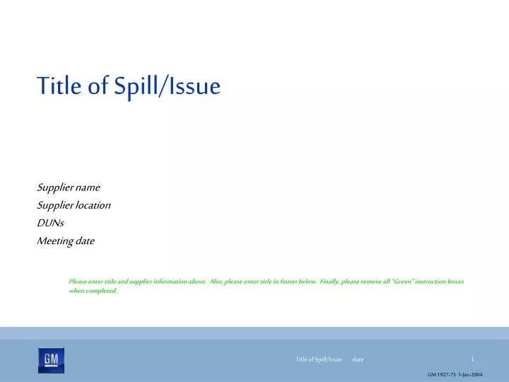title of spill issue