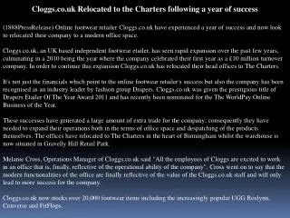 cloggs.co.uk relocated to the charters following a year of s