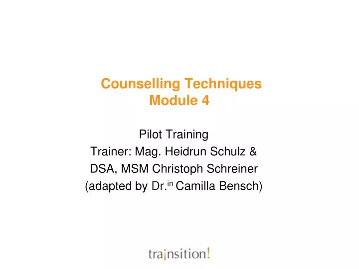 counselling techniques module 4