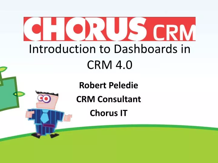 introduction to dashboards in crm 4 0
